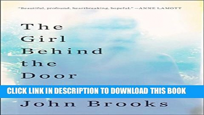 [PDF] The Girl Behind the Door: A Father s Quest to Understand His Daughter s Suicide Popular Online