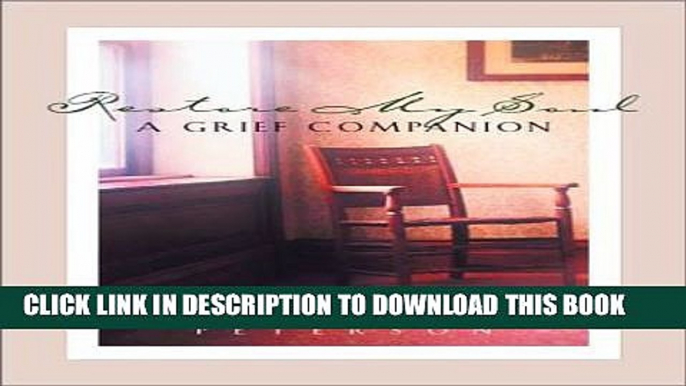 [PDF] Restore My Soul: A Grief Companion Full Colection