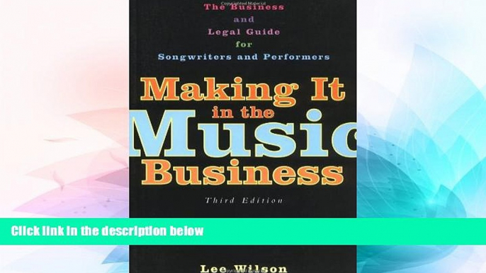 Big Deals  Making It in the Music Business: The Business and Legal Guide for Songwriters and