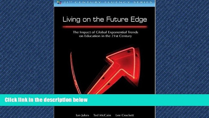 Free [PDF] Downlaod  Living on the Future Edge: Windows on Tomorrow  BOOK ONLINE