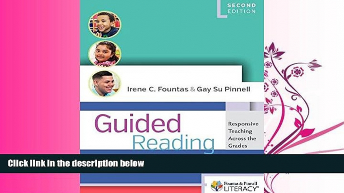 read here  Guided Reading, Second Edition: Responsive Teaching Across the Grades