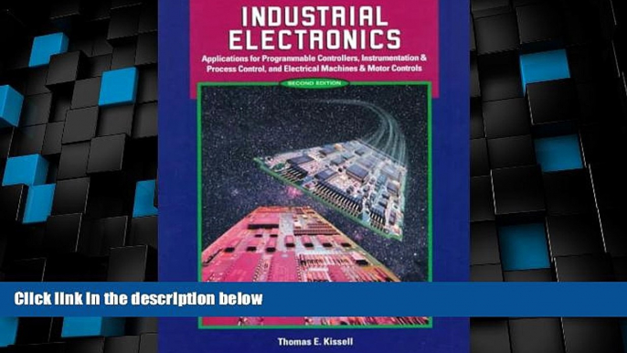 Big Deals  Industrial Electronics: Applications for Programmable Controllers, Instrumentation