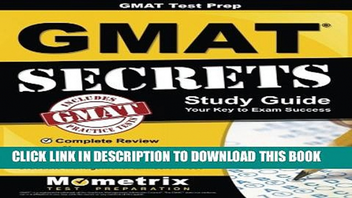 Collection Book GMATÂ Test Prep:Â GMATÂ Secrets Study Guide: Complete Review, Practice Tests,