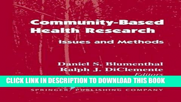 Collection Book Community- Based Health Research: Issues and Methods