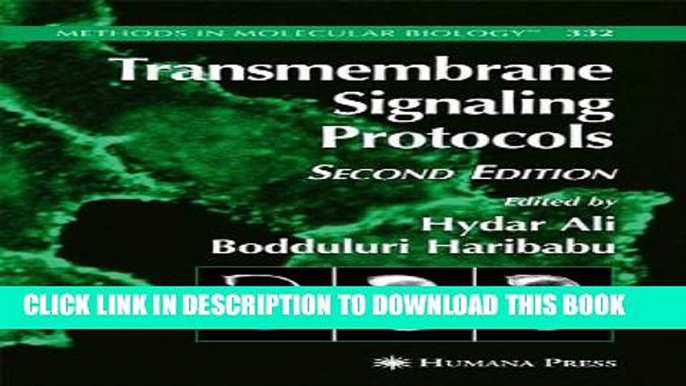 [PDF] Transmembrane Signaling Protocols (Methods in Molecular Biology) Popular Online