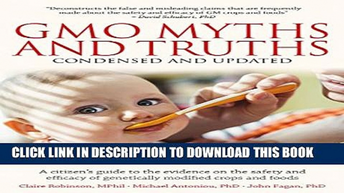 Collection Book GMO Myths and Truths: A Citizen s Guide to the Evidence on the Safety and Efficacy