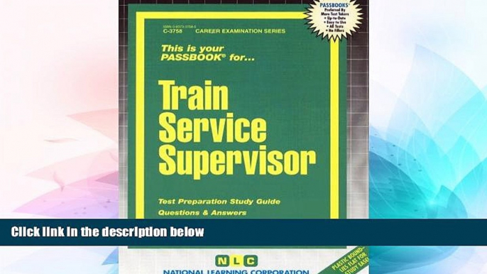 Big Deals  Train Service Supervisor(Passbooks) (Career Examination Passbooks)  Best Seller Books