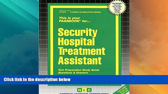 Big Deals  Security Hospital Treatment Assistant(Passbooks) (Career Examination Passbooks)  Free