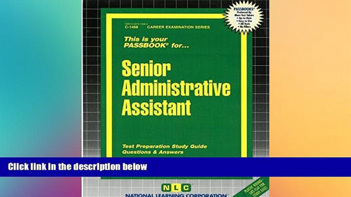 Big Deals  Senior Administrative Assistant(Passbooks) (Career Examination Passbooks)  Best Seller