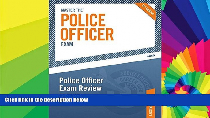 Big Deals  Master the Police Officer Exam: Police Officer Exam Review: Part II of III  Free Full