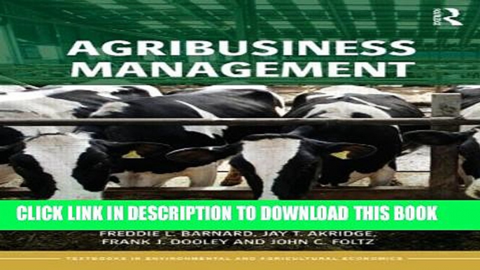 [PDF] Agribusiness Management (Routledge Textbooks in Environmental and Agricultural Economics)