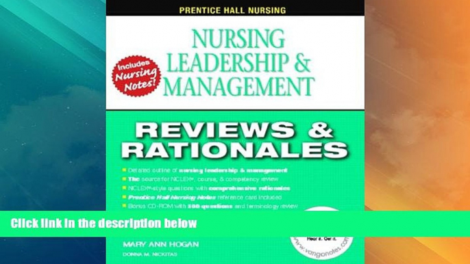 Big Deals  Prentice Hall Nursing Reviews and Rationales: Nursing Leadership and Management  Free