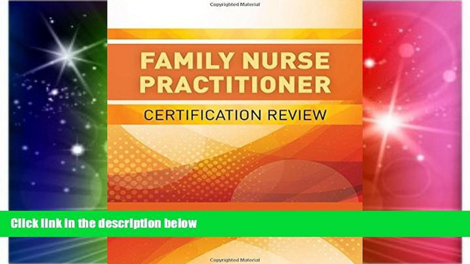 Big Deals  Family Nurse Practitioner Certification Review  Best Seller Books Best Seller