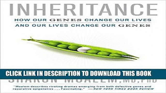 [PDF] Inheritance: How Our Genes Change Our Lives--and Our Lives Change Our Genes Full Collection