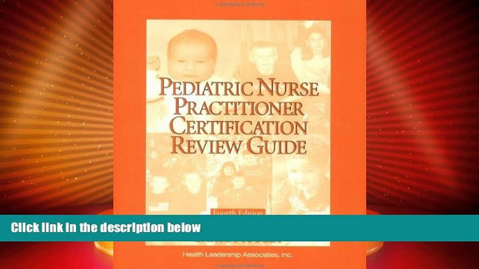 Big Deals  Pediatric Nurse Practitioner Certification Review Guide / Editors, Virginia Layng