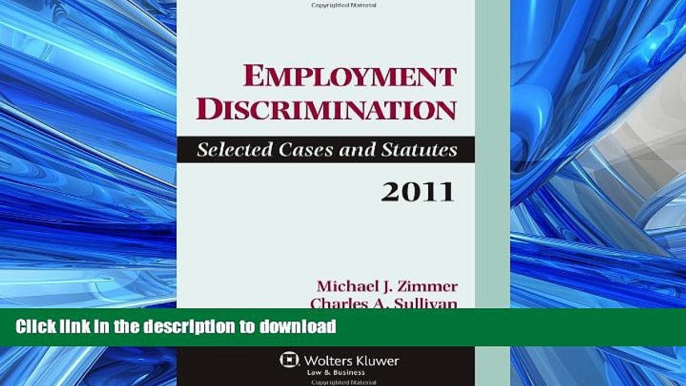 FAVORIT BOOK Employment Discrimination: Selected Cases and Statutes 2011 READ EBOOK