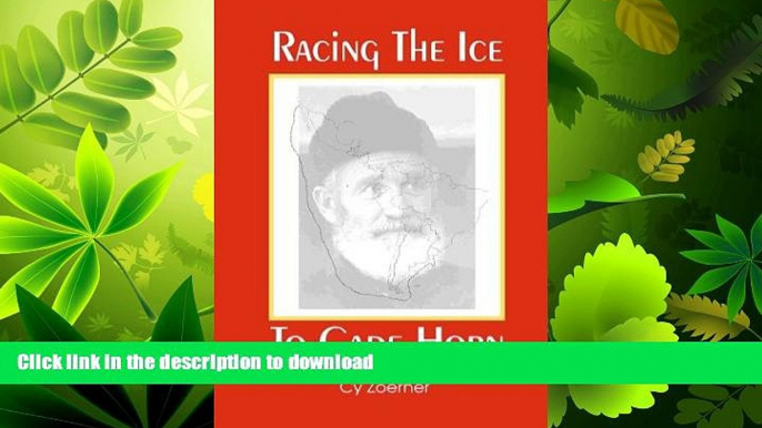 FAVORITE BOOK  Racing the Ice to Cape Horn  BOOK ONLINE