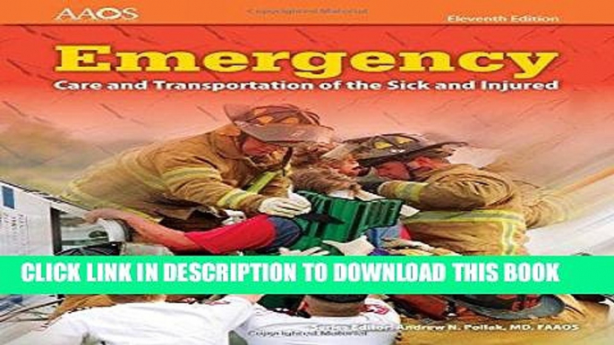 [DOWNLOAD] PDF Emergency Care and Transportation of the Sick and Injured (Book   Navigate 2