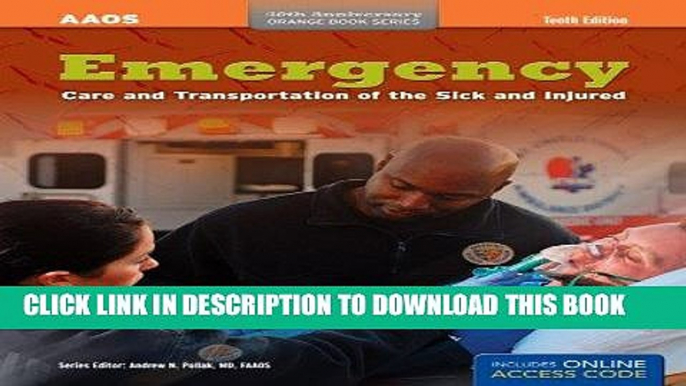 [BOOK] PDF Emergency Care And Transportation Of The Sick And Injured (Orange Book Series)