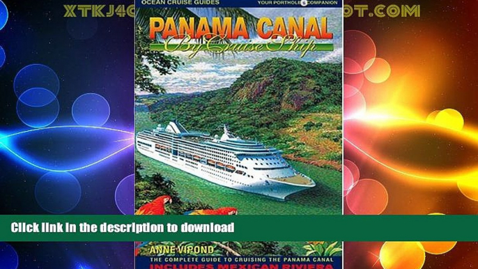 READ  Panama Canal By Cruise Ship: The Complete Guide to Cruising the Panama Canal (2nd Edition)