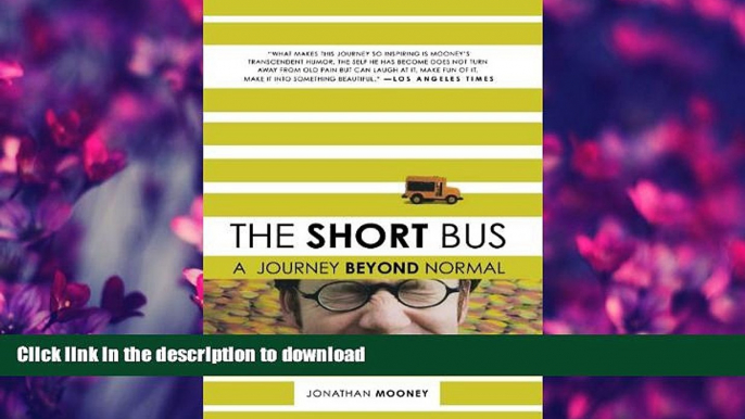 READ  The Short Bus: A Journey Beyond Normal  GET PDF