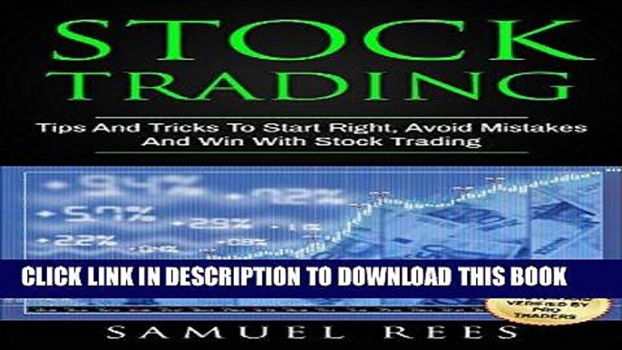 [FREE] EBOOK STOCK TRADING: Tips And Tricks To Start Right, Avoid Mistakes And Win With Stock