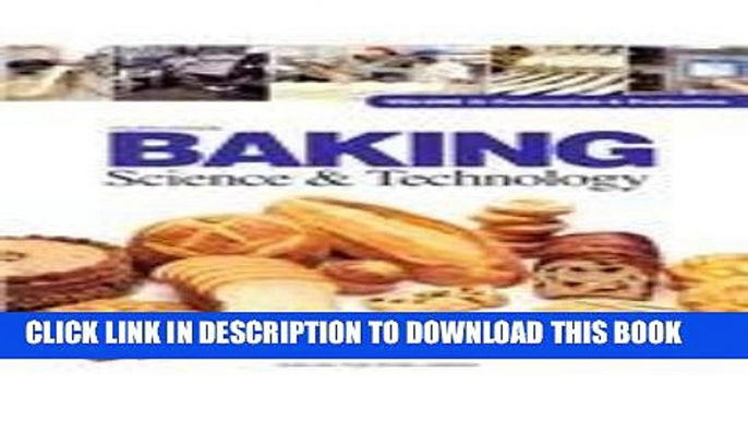 [New] Ebook Baking Science   Technology: Formulation and Production Free Online