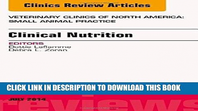 [BOOK] PDF Clinical Nutrition, An Issue of Veterinary Clinics of North America: Small Animal