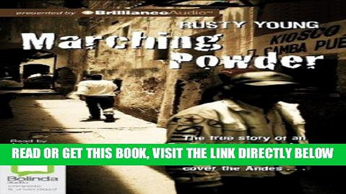 [EBOOK] DOWNLOAD Marching Powder READ NOW