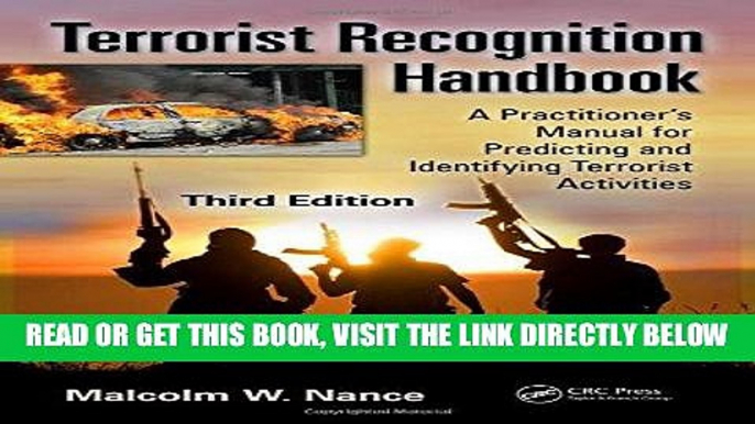 [EBOOK] DOWNLOAD Terrorist Recognition Handbook: A Practitioner s Manual for Predicting and