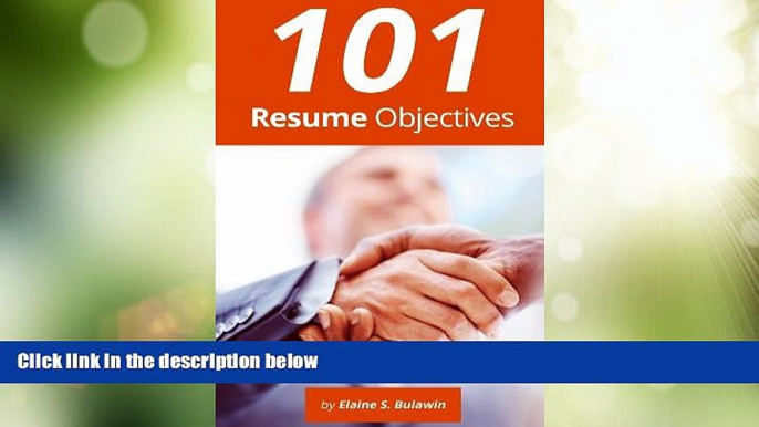 Big Deals  101 Resume Objectives  Full Read Most Wanted