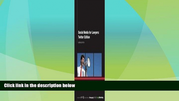 Must Have PDF  Social Media for Lawyers: Twitter Edition by Adrian Dayton (2009-09-28)  Best