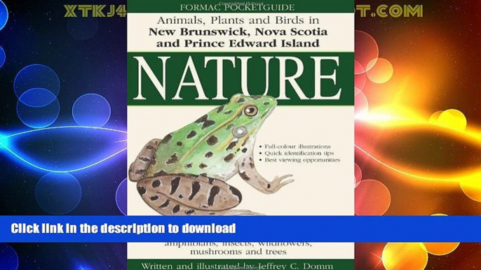FAVORITE BOOK  Formac Pocketguide to Nature: Animals, plants and birds in New Brunswick, Nova