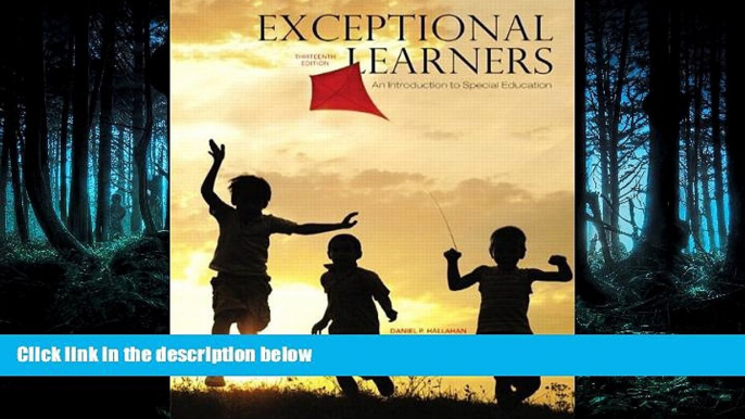 Choose Book Exceptional Learners: An Introduction to Special Education, Enhanced Pearson eText