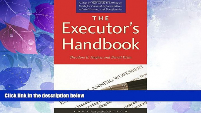 Big Deals  The Executor s Handbook: A Step-by-Step Guide to Settling an Estate for Personal