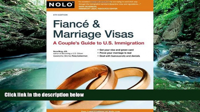 Big Deals  Fiance   Marriage Visas: A Couple s Guide to U.S. Immigration  Full Ebooks Most Wanted