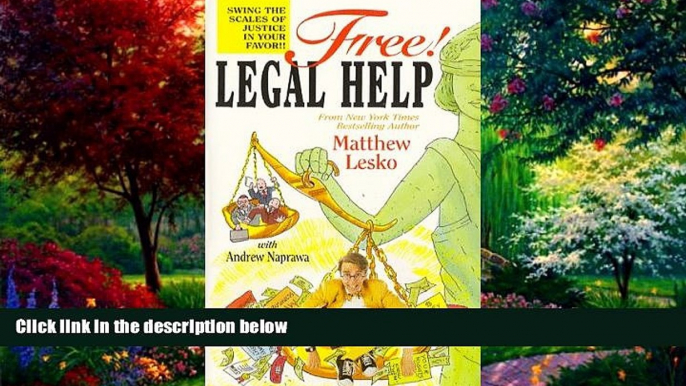 Books to Read  Free! Legal Help: Swing the Scales of Justice in Your Favor!!  Full Ebooks Most