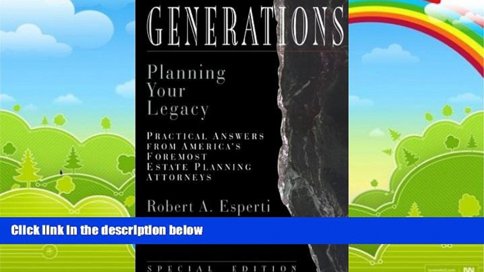 Big Deals  Generations : Planning Your Legacy (Esperti Peterson Institute Contributory Series)