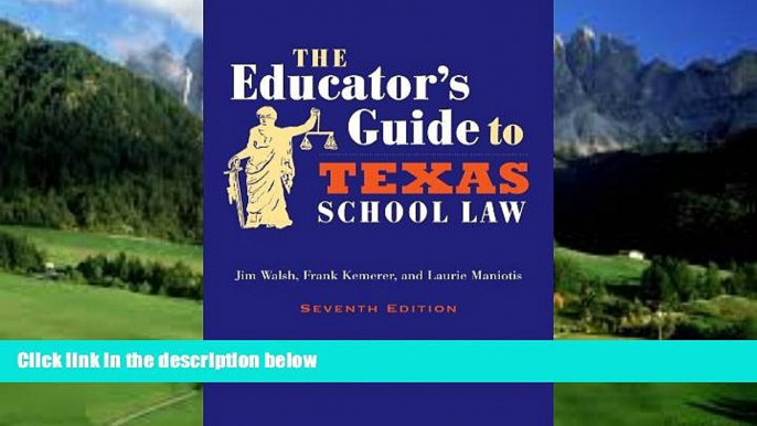 Books to Read  The Educator s Guide to Texas School Law: Seventh Edition  Best Seller Books Best