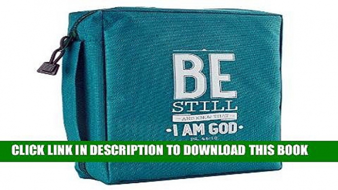 Best Seller Teal Poly-Canvas "Be Still" Bible / Book Cover - Psalm 46:10 (Medium) Free Read