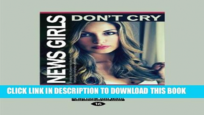 Collection Book News Girls Don t Cry: An inspiring story of overcoming adversity, second chances