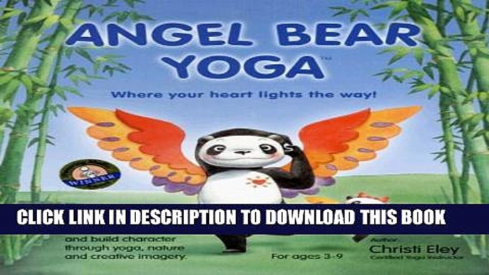 New Book Angel Bear Yoga Main Lesson Book