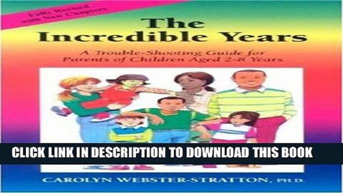 [PDF] The Incredible Years: A Trouble-Shooting Guide for Parents of Children Aged 2-8 Years