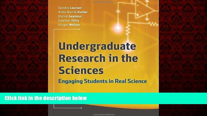 READ book  Undergraduate Research in the Sciences: Engaging Students in Real Science  FREE BOOOK