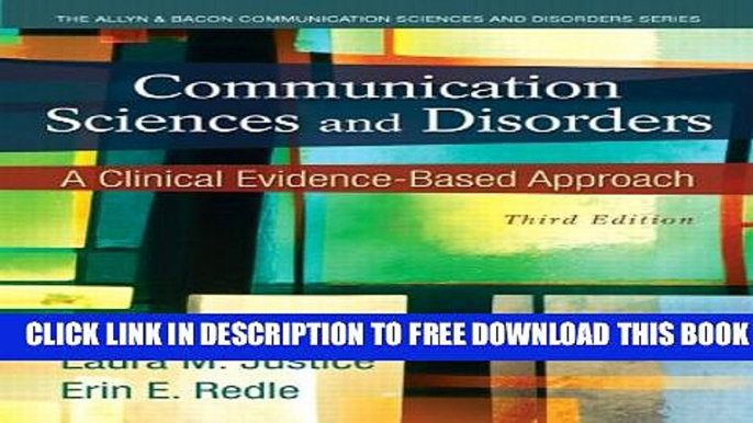 New Book Communication Sciences and Disorders: A Clinical Evidence-Based Approach (3rd Edition)