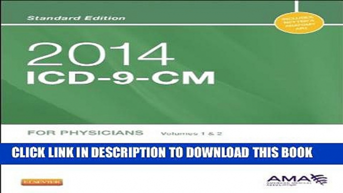 Collection Book 2014 ICD-9-CM for Physicians, Volumes 1 and 2, Standard Edition, 1e (Ama Physician