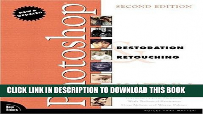 New Book Photoshop Restoration   Retouching (2nd Edition)