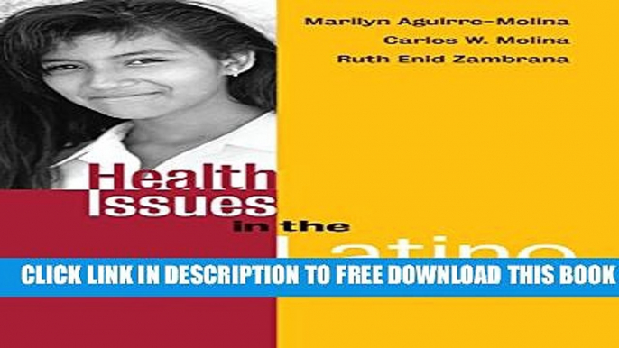 New Book Health Issues in the Latino Community