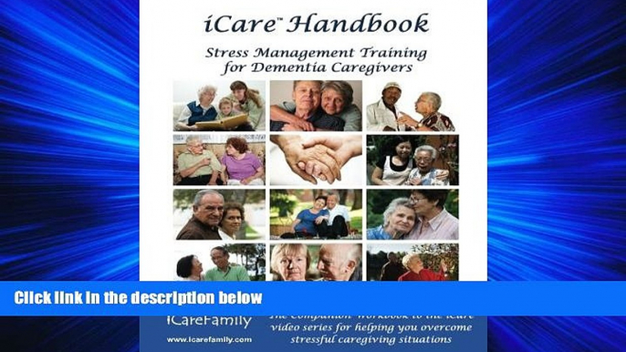 Online eBook iCare Handbook: The Companion Workbook for iCare Stress Management Training for