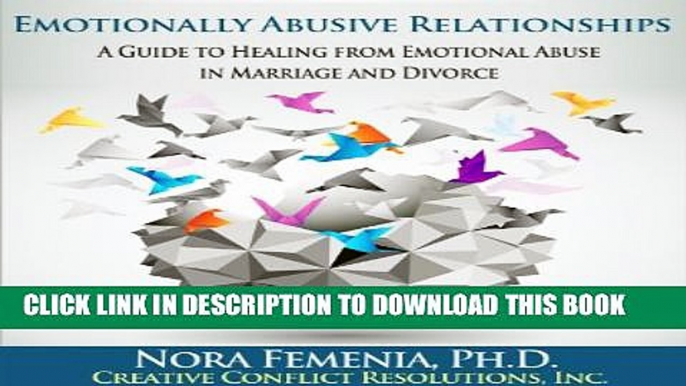 [PDF] Emotionally Abusive Relationships: Your Guide to Healing from Emotional Abuse in Marriage